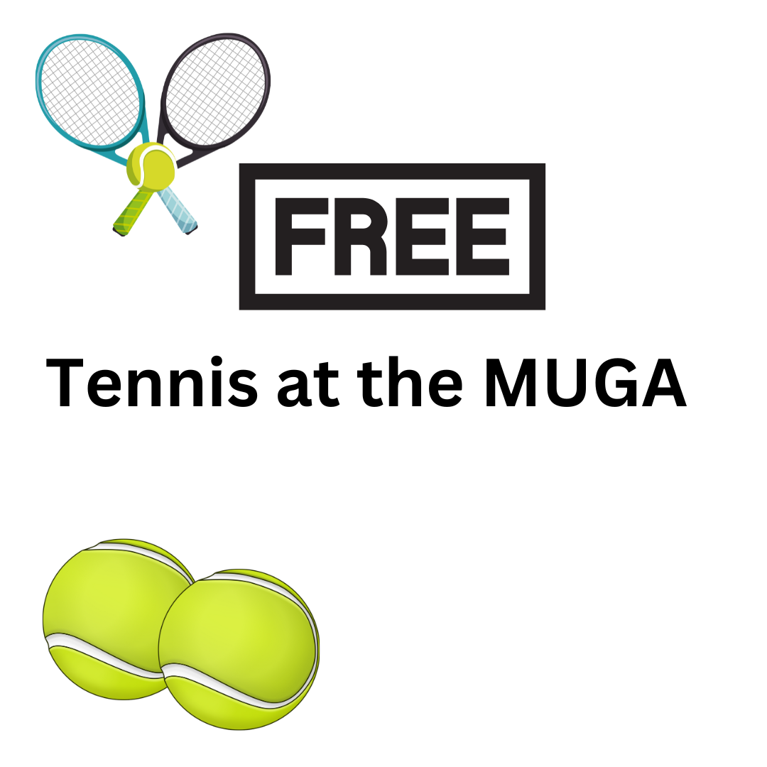alt='poster for advertising free tennis sessions at The MUGA"
